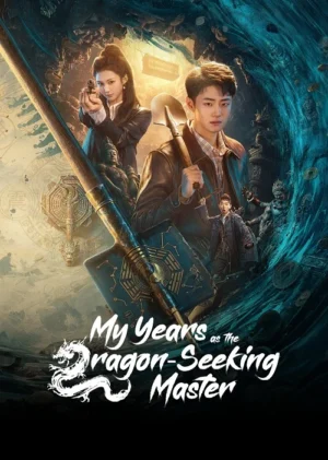 My-Years-as-the-Dragon-Seeking-Master
